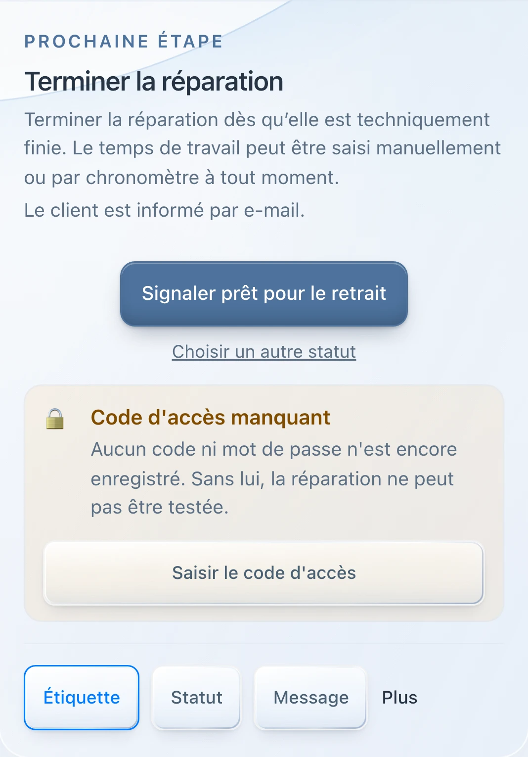 PS Core – Ordre avec la zone « Prochaine étape » et le bouton de statut